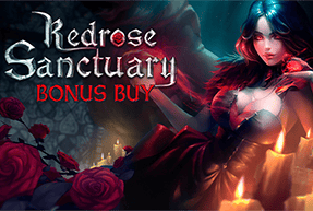 Redrose Sanctuary Bonus Buy